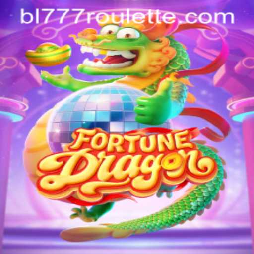 FortuneDragon: Mastering the Art of Strategy with bl777