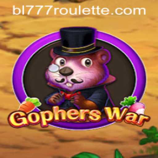 GophersWar: The Exciting Game Revolution with 'bl777'