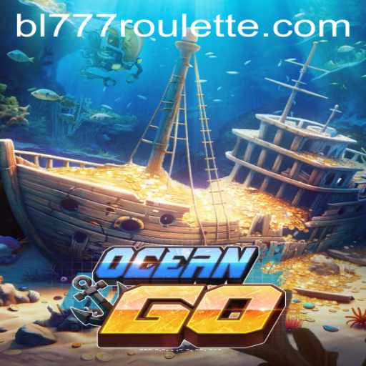 Dive Into Adventure with OceanGO and Uncover the Secrets of bl777